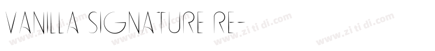 Vanilla Signature Re字体转换